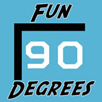 Play Fun 90 Degrees